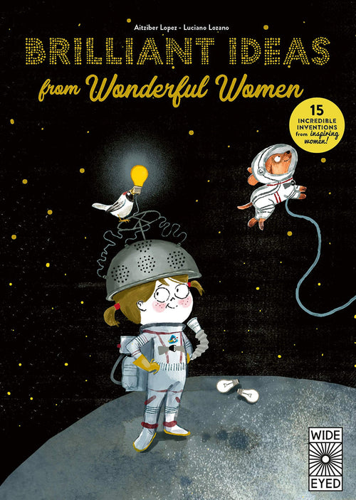 Marissa's Books & Gifts, LLC 9781786037053 Brilliant Ideas from Wonderful Women: 15 Incredible Inventions from Inspiring Women!