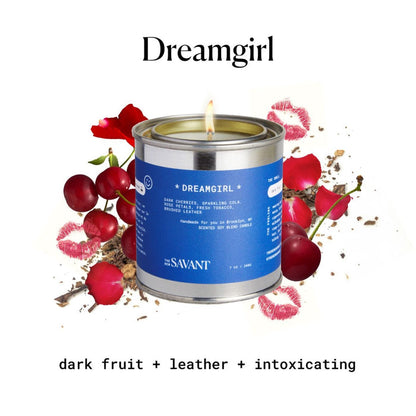 Information related to The New Savant Dreamgirl Candle