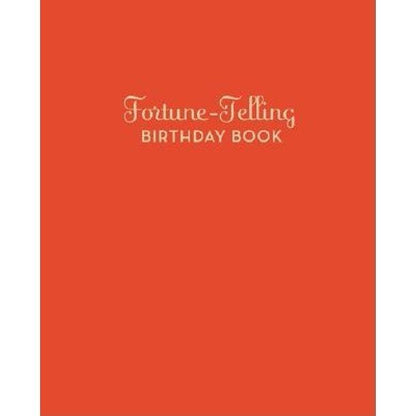 Marissa's Books & Gifts, LLC 9780811847834 Fortune-Telling Birthday Book (Hardcover)