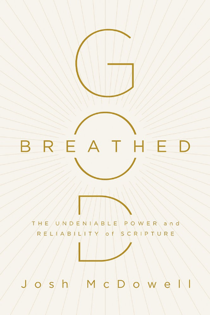 Marissa's Books & Gifts, LLC 9781630589417 God-Breathed: The Undeniable Power and Reliability of Scripture
