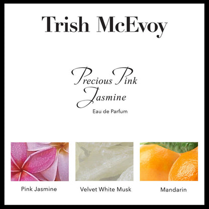 Information related to Trish McEvoy Precious Pink Jasmine Eau de Parfum