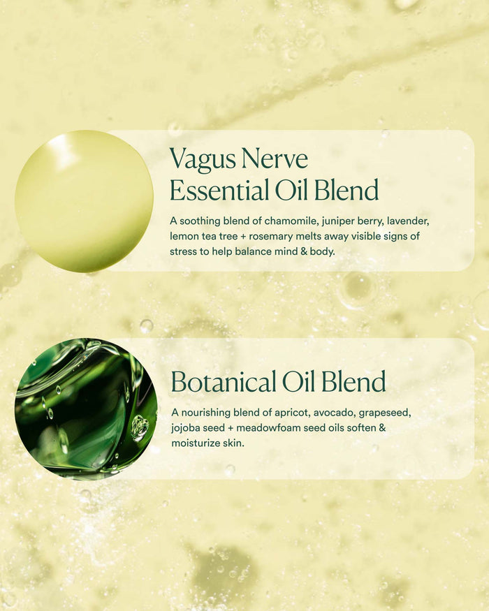 Key ingredients in Vagus Nerve Bath Oil: calming essential oil blend and nourishing botanical oil blend