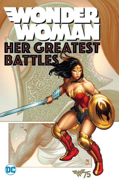 Marissa's Books & Gifts, LLC 9781401268978 Wonder Woman: Her Greatest Battles